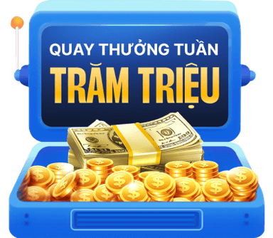 QUAY THƯỞNG TUẦN